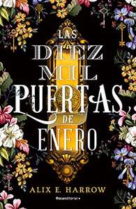 [ebook] Las diez mil puertas de Enero, de Alix E. Harrow