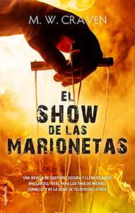 El show de las marionetas (Serie Washington Poe 1) Ebook kindle